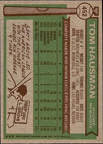 1976 TOPPS # 452 Tom Hausman Milwaukee Brewers NM / MT + pivare