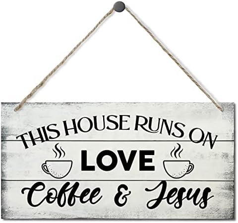 Ova kuća radi na ljubavnom kafi i Isusovom dekoru, tiskani zidni znakovni znak, kuhinjski kafe bar, viseći