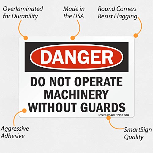 SmartSign OPASNOST - Ne koristite mašine bez čuvara znak | 7 x 10 3M reflektirajući aluminijum