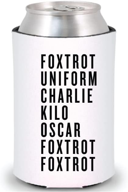 FOXTROT uniforma Charlie Kilo Oscar Foxtrot Foxtrot Funny Can Cooler