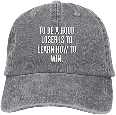 da biste bili dobar Gubitnik, naučite kako pobijediti Slogan kaubojski šeširi uniseks podesive bejzbol kape
