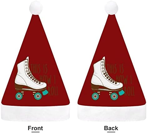 Ovako valjam rolere Božićni šešir Santa šešir smiješni Božićni šeširi praznični šeširi za žene / muškarce