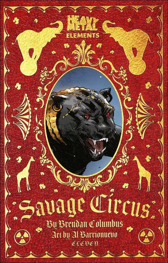 Savage Circus 11 VF / NM ; teški metalni strip / posljednje izdanje