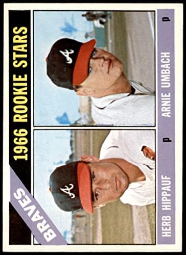 1966. Broj barova 518 Braves Rookies Herb Hippauf / Arnie Umbach Atlanta Braves Ex + Braves