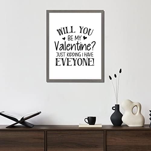 Ljubavni citati Framed Witlen Wall Art Sign Coulder Citati, vi ćete biti moj valentin koji se samo šalim,